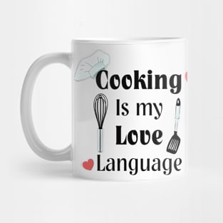 Cooking Is My Love Language with hearts Mug